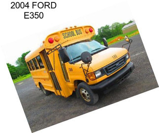 2004 FORD E350