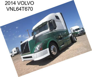 2014 VOLVO VNL64T670