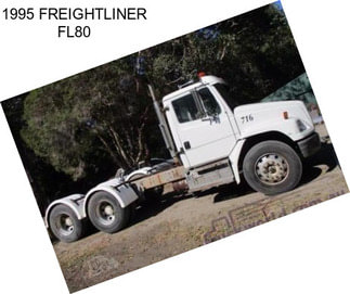 1995 FREIGHTLINER FL80