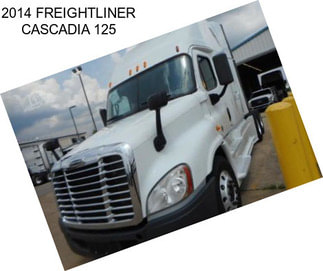 2014 FREIGHTLINER CASCADIA 125