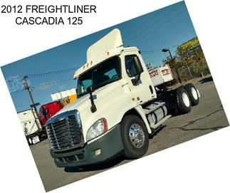 2012 FREIGHTLINER CASCADIA 125