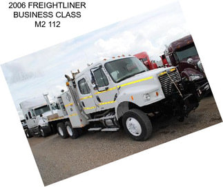 2006 FREIGHTLINER BUSINESS CLASS M2 112