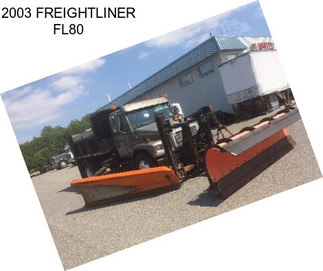 2003 FREIGHTLINER FL80