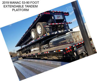 2019 MANAC 53-90 FOOT EXTENDABLE TANDEM PLATFORM