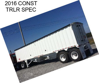 2016 CONST TRLR SPEC