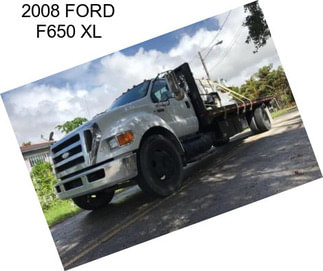 2008 FORD F650 XL