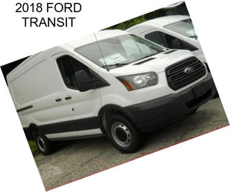 2018 FORD TRANSIT