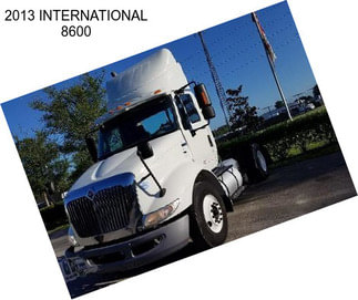 2013 INTERNATIONAL 8600