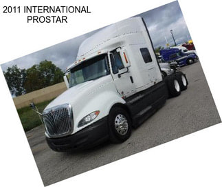 2011 INTERNATIONAL PROSTAR