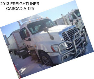 2013 FREIGHTLINER CASCADIA 125