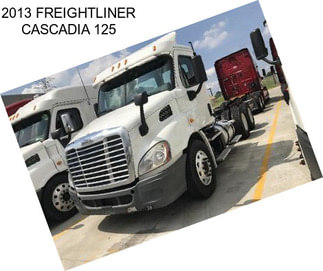 2013 FREIGHTLINER CASCADIA 125