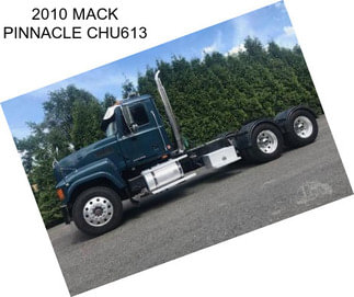 2010 MACK PINNACLE CHU613