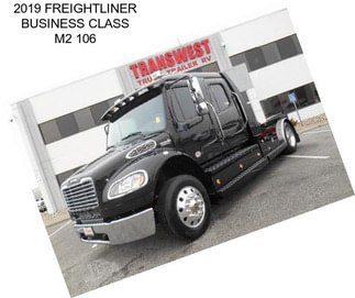 2019 FREIGHTLINER BUSINESS CLASS M2 106