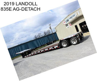 2019 LANDOLL 835E AG-DETACH