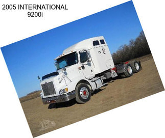 2005 INTERNATIONAL 9200i