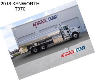 2018 KENWORTH T370