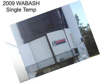 2009 WABASH Single Temp