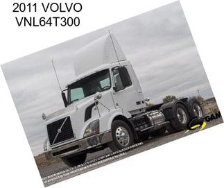 2011 VOLVO VNL64T300