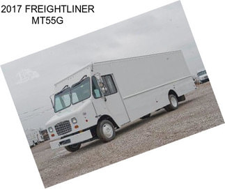 2017 FREIGHTLINER MT55G