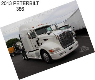 2013 PETERBILT 386