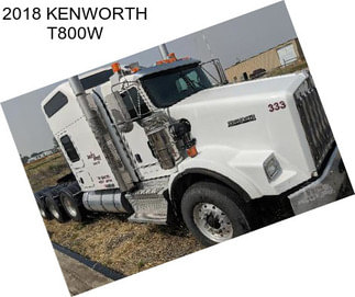 2018 KENWORTH T800W