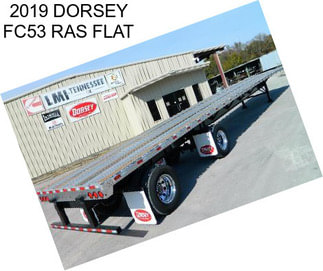 2019 DORSEY FC53 RAS FLAT