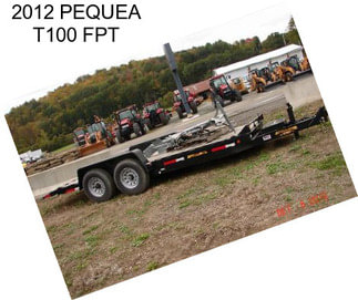 2012 PEQUEA T100 FPT