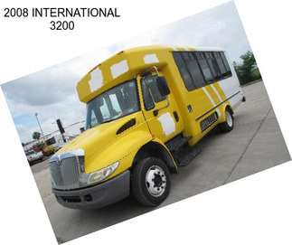 2008 INTERNATIONAL 3200