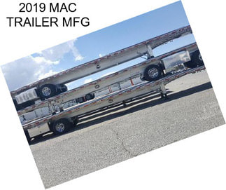 2019 MAC TRAILER MFG