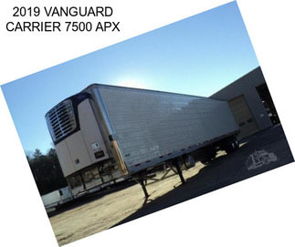 2019 VANGUARD CARRIER 7500 APX