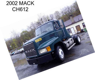 2002 MACK CH612