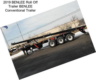 2019 BENLEE Roll Off Trailer BENLEE Conventional Trailer