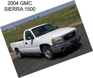 2004 GMC SIERRA 1500