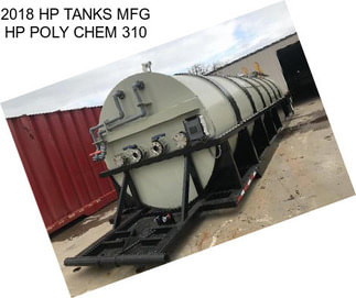 2018 HP TANKS MFG HP POLY CHEM 310