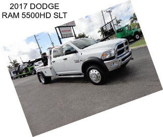 2017 DODGE RAM 5500HD SLT