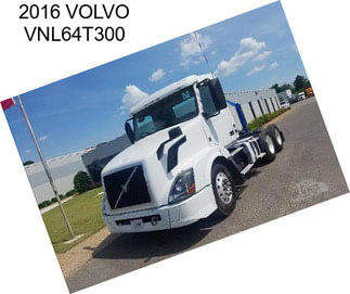 2016 VOLVO VNL64T300