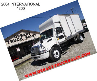 2004 INTERNATIONAL 4300