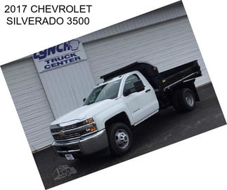 2017 CHEVROLET SILVERADO 3500