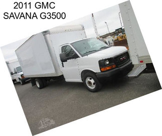 2011 GMC SAVANA G3500