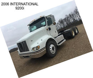 2006 INTERNATIONAL 9200i