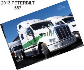 2013 PETERBILT 587