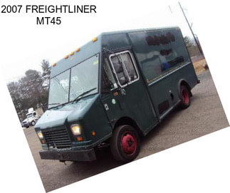 2007 FREIGHTLINER MT45