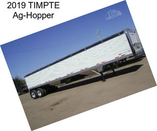2019 TIMPTE Ag-Hopper