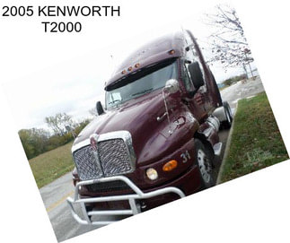 2005 KENWORTH T2000