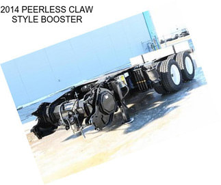 2014 PEERLESS CLAW STYLE BOOSTER