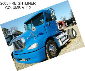 2005 FREIGHTLINER COLUMBIA 112