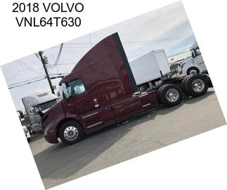 2018 VOLVO VNL64T630