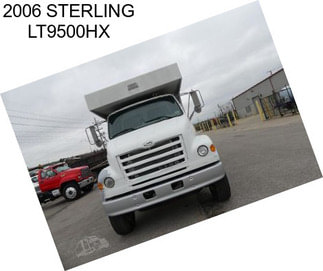 2006 STERLING LT9500HX