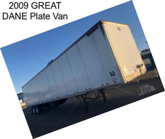 2009 GREAT DANE Plate Van