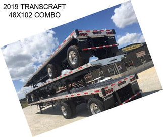 2019 TRANSCRAFT 48X102 COMBO